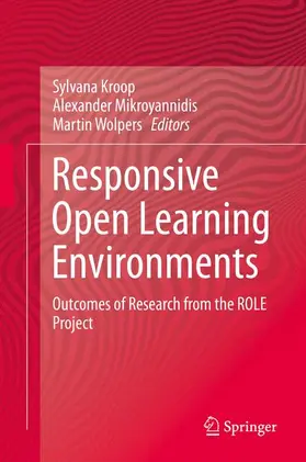 Kroop / Wolpers / Mikroyannidis |  Responsive Open Learning Environments | Buch |  Sack Fachmedien