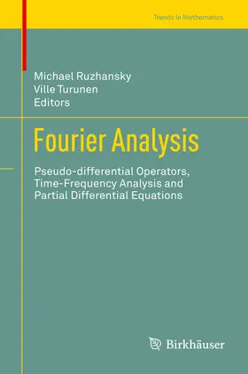 Ruzhansky / Turunen |  Fourier Analysis | eBook | Sack Fachmedien