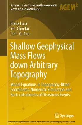 Luca / Tai / Kuo | Shallow Geophysical Mass Flows down Arbitrary Topography | E-Book | sack.de