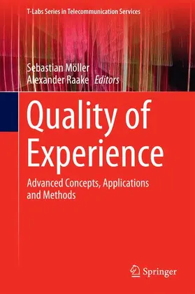 Raake / Möller |  Quality of Experience | Buch |  Sack Fachmedien