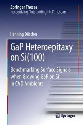 Döscher | GaP Heteroepitaxy on Si(100) | E-Book | www2.sack.de