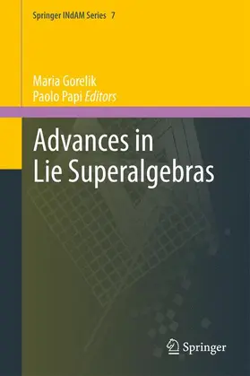 Papi / Gorelik |  Advances in Lie Superalgebras | Buch |  Sack Fachmedien