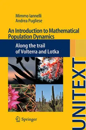 Iannelli / Pugliese |  An Introduction to Mathematical Population Dynamics | eBook | Sack Fachmedien