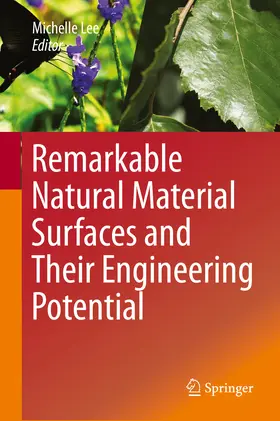 Lee |  Remarkable Natural Material Surfaces and Their Engineering Potential | eBook | Sack Fachmedien