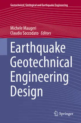 Soccodato / Maugeri |  Earthquake Geotechnical Engineering Design | Buch |  Sack Fachmedien