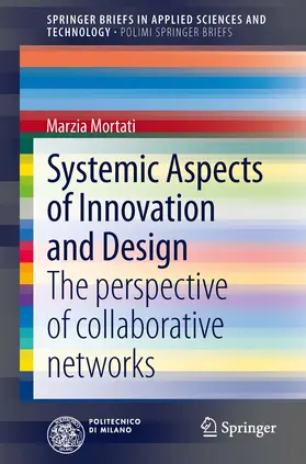 Mortati | Systemic Aspects of Innovation and Design | E-Book | sack.de
