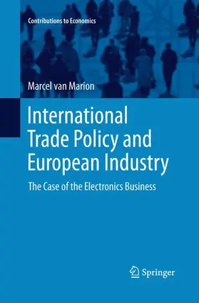 van Marion |  International Trade Policy and European Industry | Buch |  Sack Fachmedien