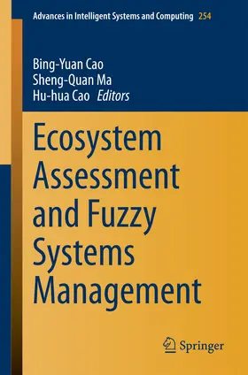 Cao / Ma |  Ecosystem Assessment and Fuzzy Systems Management | eBook | Sack Fachmedien