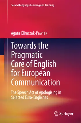 Klimczak-Pawlak |  Towards the Pragmatic Core of English for European Communication | eBook | Sack Fachmedien
