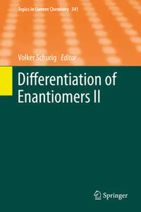 Schurig |  Differentiation of Enantiomers II | eBook | Sack Fachmedien