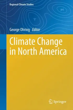 Ohring |  Climate Change in North America | Buch |  Sack Fachmedien