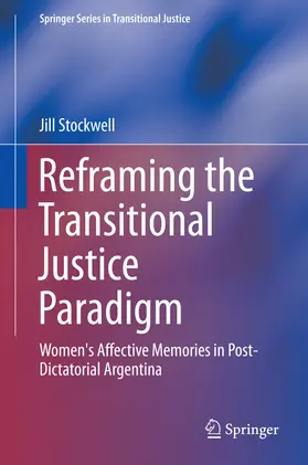 Stockwell |  Reframing the Transitional Justice Paradigm | eBook | Sack Fachmedien