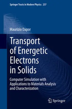 Dapor |  Transport of Energetic Electrons in Solids | eBook | Sack Fachmedien