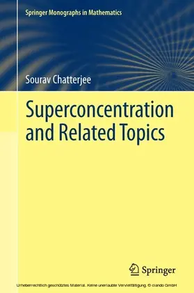 Chatterjee |  Superconcentration and Related Topics | eBook | Sack Fachmedien
