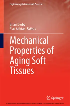 Derby / Akhtar |  Mechanical Properties of Aging Soft Tissues | eBook | Sack Fachmedien
