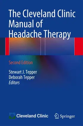 Tepper |  The Cleveland Clinic Manual of Headache Therapy | Buch |  Sack Fachmedien