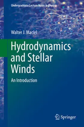 Maciel |  Hydrodynamics and Stellar Winds | eBook | Sack Fachmedien