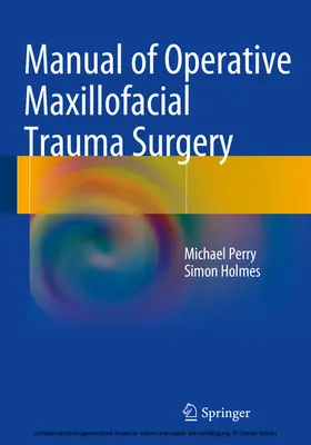 Perry / Holmes |  Manual of Operative Maxillofacial Trauma Surgery | eBook | Sack Fachmedien