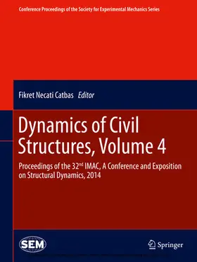 Catbas | Dynamics of Civil Structures, Volume 4 | E-Book | sack.de