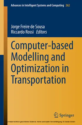 Sousa / Rossi | Computer-based Modelling and Optimization in Transportation | E-Book | sack.de