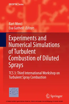 Merci / Gutheil |  Experiments and Numerical Simulations of Turbulent Combustion of Diluted Sprays | eBook | Sack Fachmedien