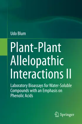 Blum | Plant-Plant Allelopathic Interactions II | E-Book | sack.de