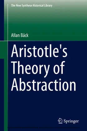 Bäck | Aristotle's Theory of Abstraction | E-Book | sack.de