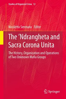 Serenata |  The 'Ndrangheta and Sacra Corona Unita | Buch |  Sack Fachmedien