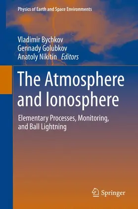 Bychkov / Russian Academy of Sciences |  The Atmosphere and Ionosphere | Buch |  Sack Fachmedien