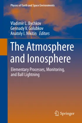 Bychkov |  The Atmosphere and Ionosphere | eBook | Sack Fachmedien