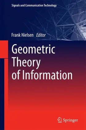 Nielsen |  Geometric Theory of Information | Buch |  Sack Fachmedien