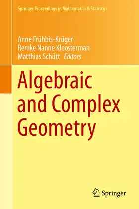 Frühbis-Krüger / Kloosterman / Schütt | Algebraic and Complex Geometry | E-Book | sack.de