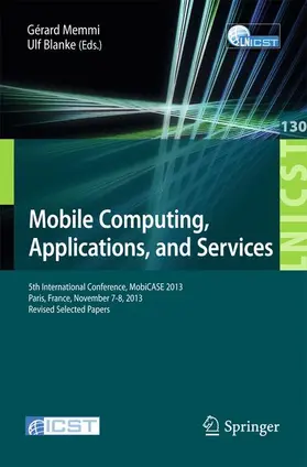 Memmi / Blanke | Mobile Computing, Applications, and Services | Buch | 978-3-319-05451-3 | www2.sack.de