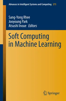 Rhee / Park / Inoue |  Soft Computing in Machine Learning | eBook | Sack Fachmedien