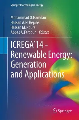 Hamdan / Fardoun / Hejase |  ICREGA'14 - Renewable Energy: Generation and Applications | Buch |  Sack Fachmedien
