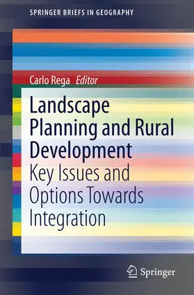 Rega | Landscape Planning and Rural Development | Buch | 978-3-319-05758-3 | sack.de