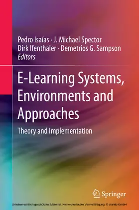 Isaías / Isaias / Spector |  E-Learning Systems, Environments and Approaches | eBook | Sack Fachmedien