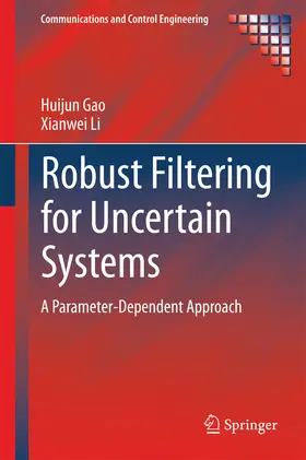 Gao / Li | Robust Filtering for Uncertain Systems | E-Book | sack.de