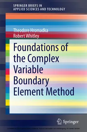 Hromadka / Whitley | Foundations of the Complex Variable Boundary Element Method | E-Book | sack.de