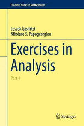Gasinksi / Gasinksi / Papageorgiou |  Exercises in Analysis | eBook | Sack Fachmedien