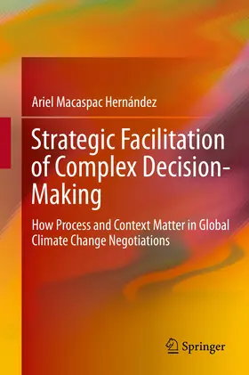 Hernández |  Strategic Facilitation of Complex Decision-Making | eBook | Sack Fachmedien