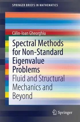 Gheorghiu |  Spectral Methods for Non-Standard Eigenvalue Problems | Buch |  Sack Fachmedien