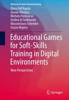 Dell'Aquila / DellAquila / Marocco |  Educational Games for Soft-Skills Training in Digital Environments | eBook | Sack Fachmedien
