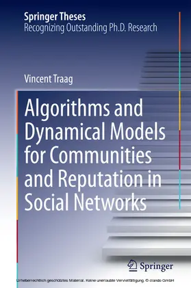 Traag |  Algorithms and Dynamical Models for Communities and Reputation in Social Networks | eBook | Sack Fachmedien