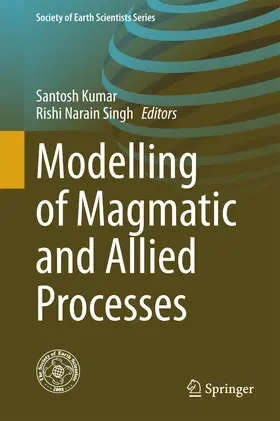 Kumar / Singh | Modelling of Magmatic and Allied Processes | E-Book | www2.sack.de