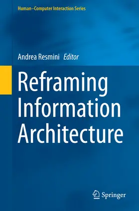 Resmini | Reframing Information Architecture | E-Book | sack.de