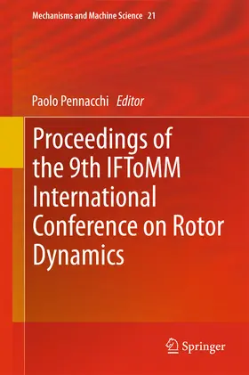 Pennacchi |  Proceedings of the 9th IFToMM International Conference on Rotor Dynamics | eBook | Sack Fachmedien