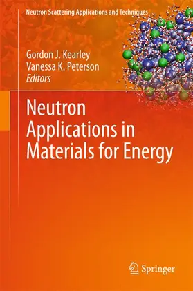 Peterson / Kearley |  Neutron Applications in Materials for Energy | Buch |  Sack Fachmedien