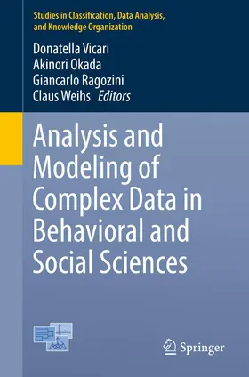Vicari / Weihs / Okada |  Analysis and Modeling of Complex Data in Behavioral and Social Sciences | Buch |  Sack Fachmedien
