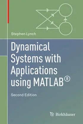 Lynch |  Dynamical Systems with Applications using MATLAB® | eBook | Sack Fachmedien